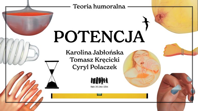 Wystawa „Potencja (Karolina Jabłońska, Tomasz Kręcicki, Cyryl Polaczek ...